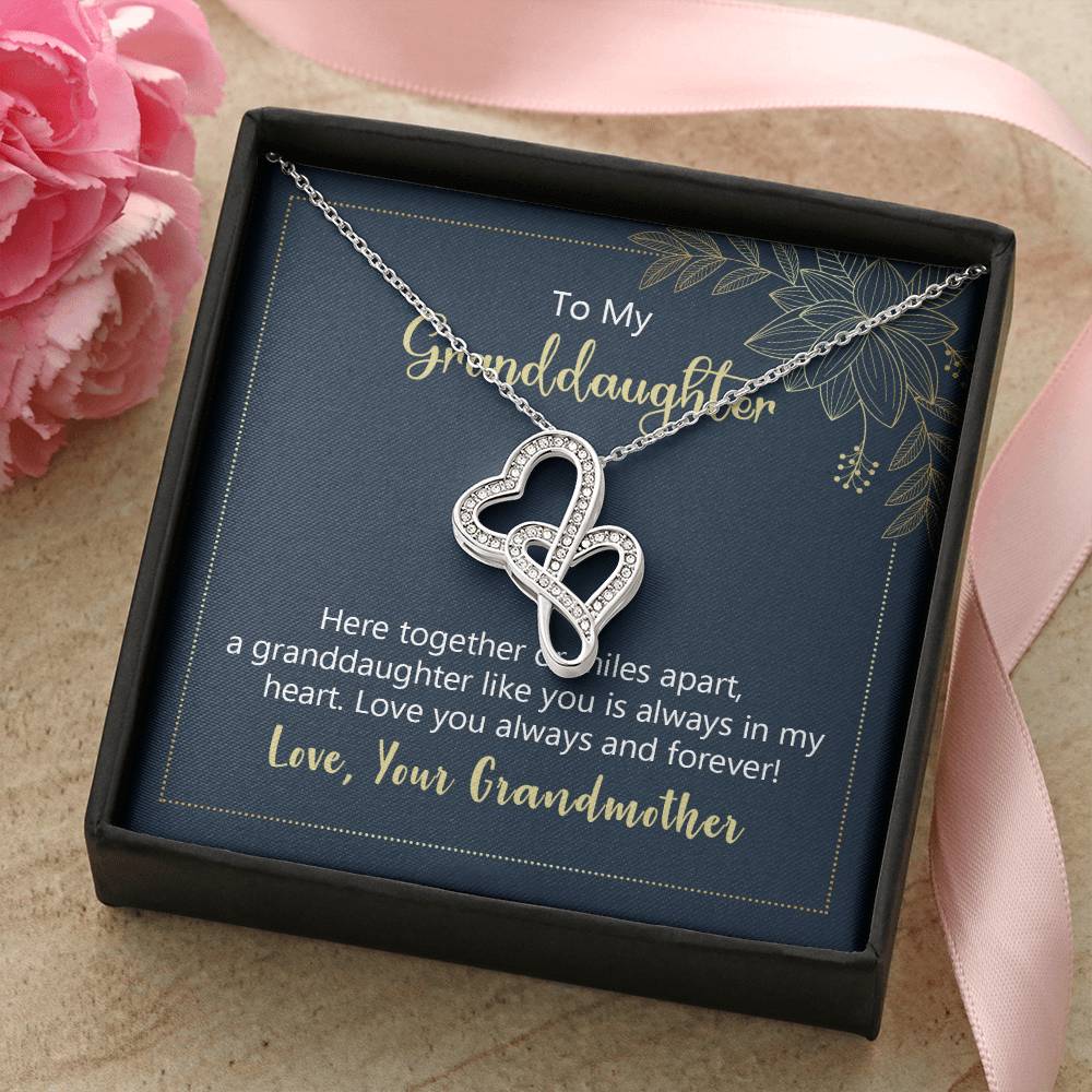 To My Granddaughter Here Together Or Miles Apart Double Hearts Necklace