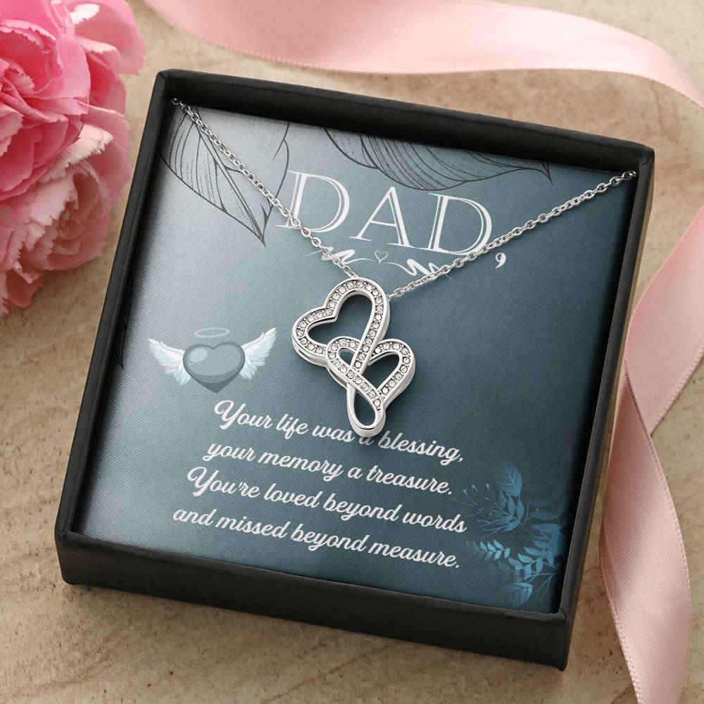 Dad - Your Life Was A Blessing - Double Hearts Necklace