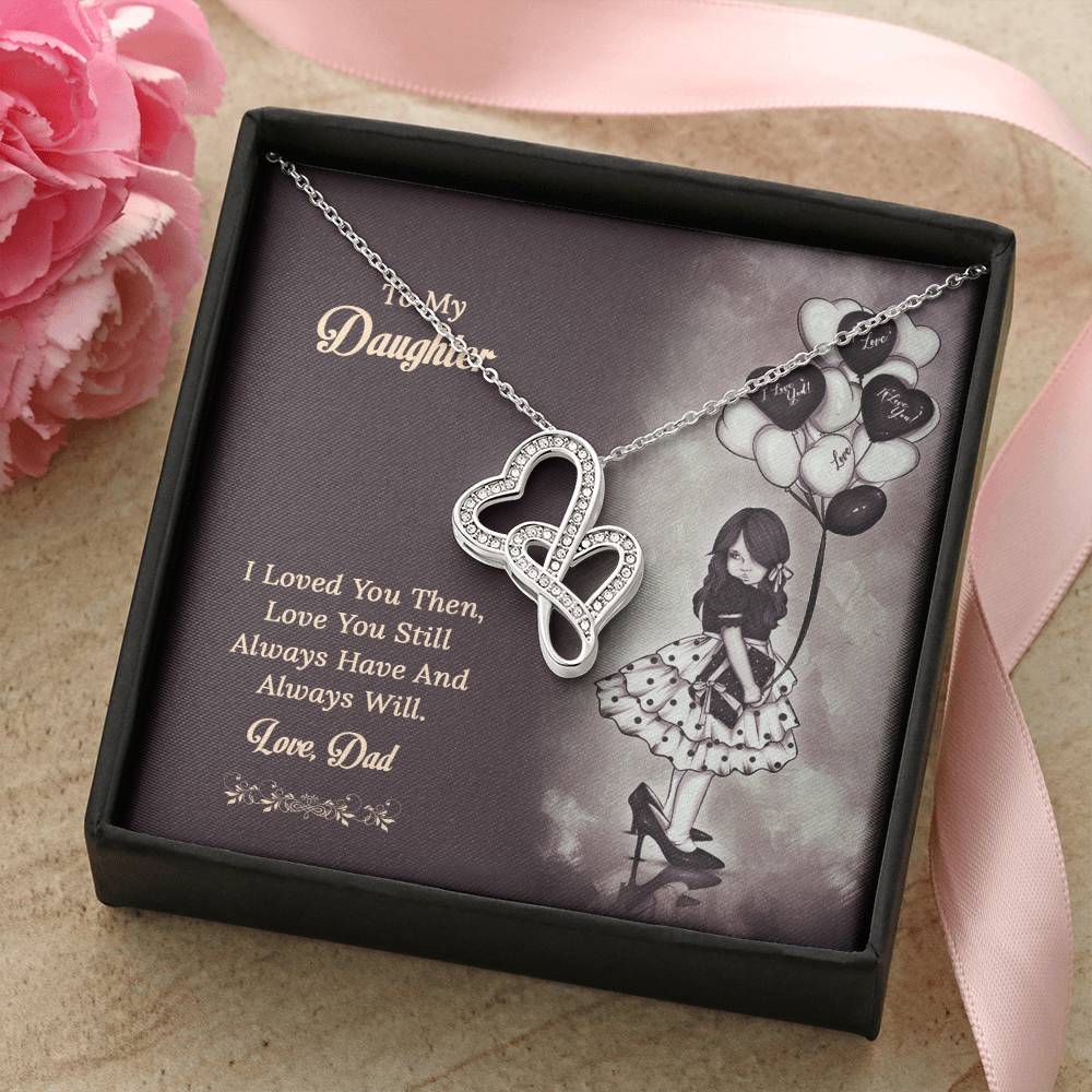 To My Daughter From Dad 1 Double Hearts Necklace
