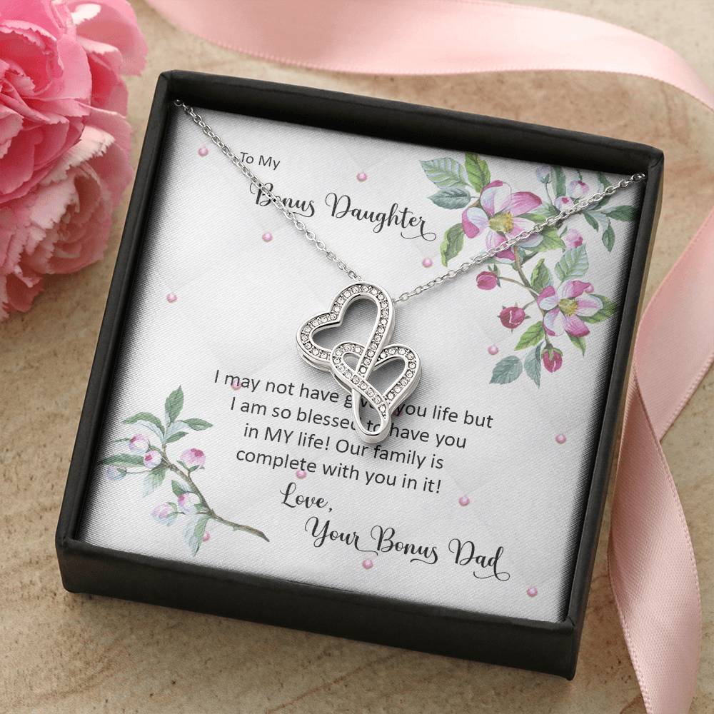 Bonus Daughter From Bonus Dad No Dna But You Have My Heart Double Hearts Necklace