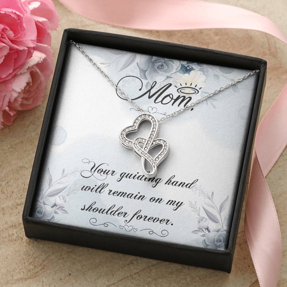 Mom Your Guiding Hand - Double Hearts Necklace
