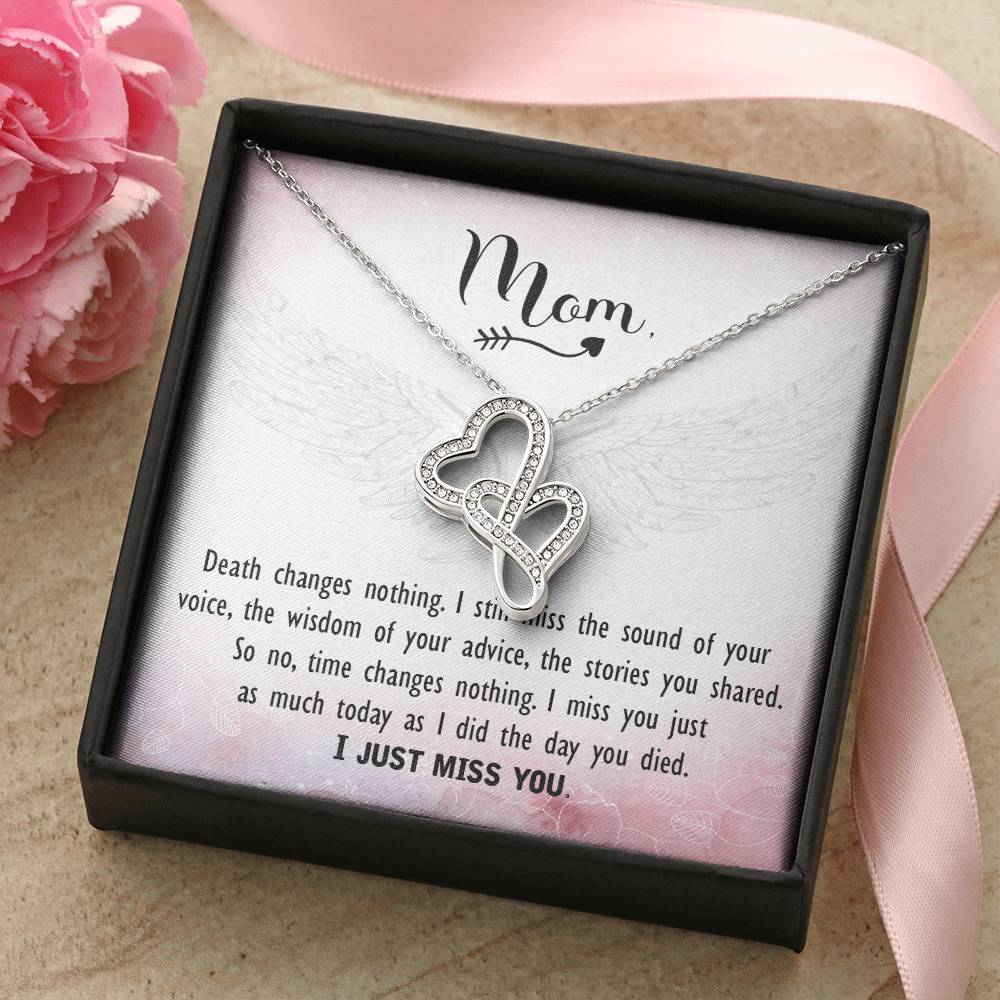 Mom - I Just Miss You - Double Hearts Necklace