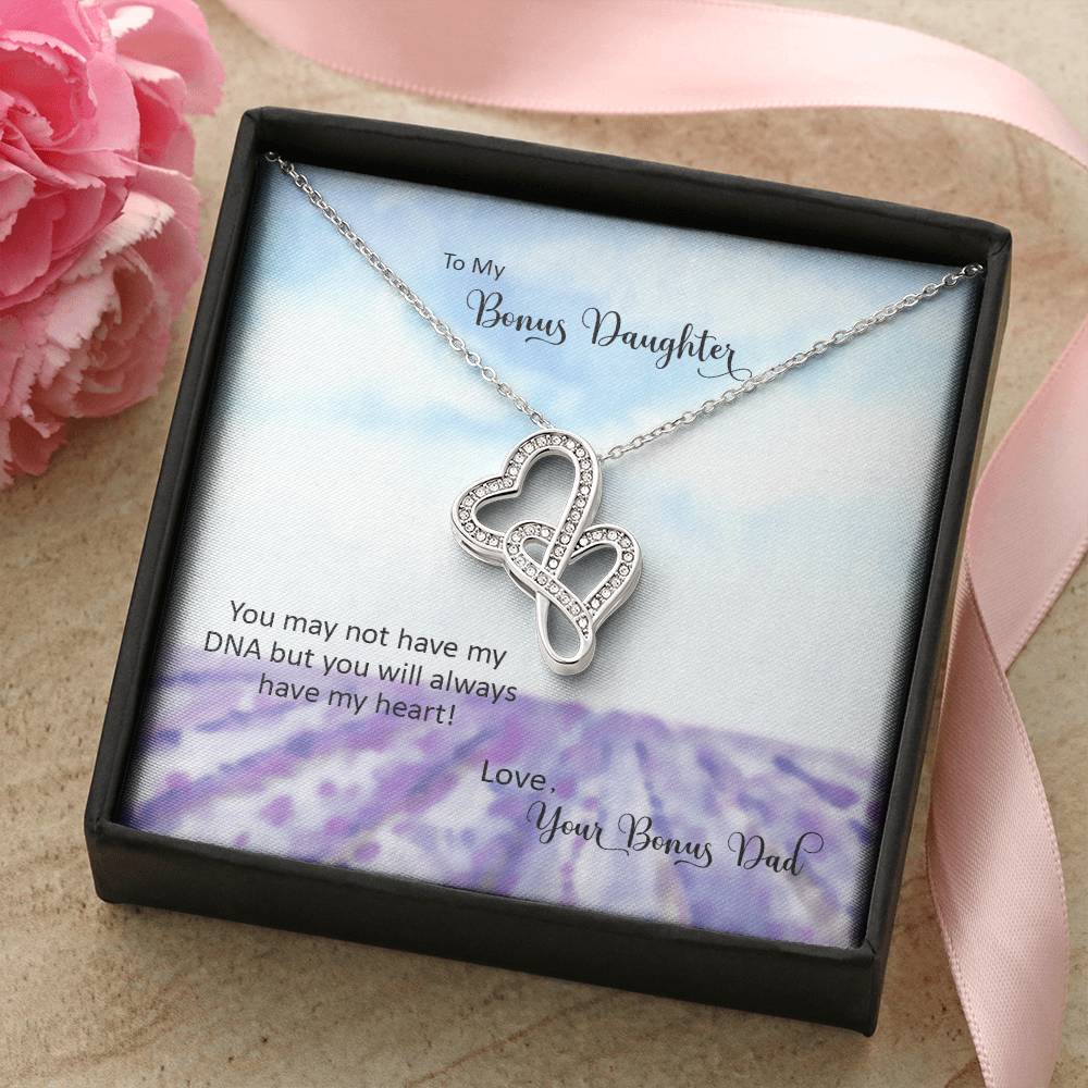 Bonus Daughter From Bonus Dad No Dna But You Have My Heart 3 Double Hearts Necklace