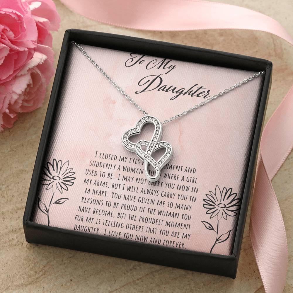 To My Daughter I Close My Eyes For A Moment Double Hearts Necklace