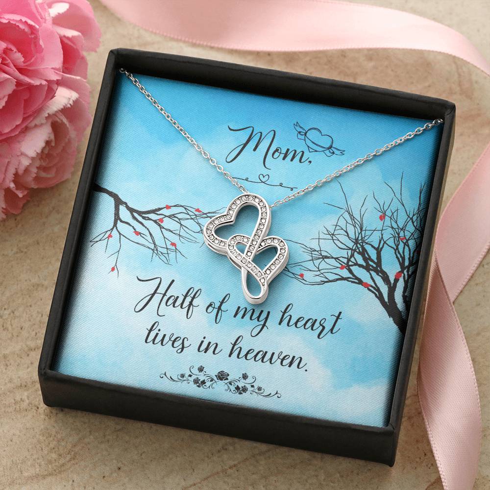 Mom Half Of My H Heart - Lives In Heaven - Double Hearts Necklace