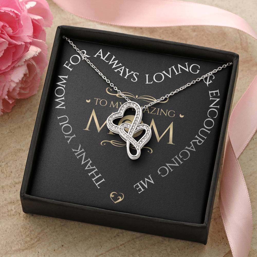 Double Hearts To My Amazing Mom Double Hearts Necklace