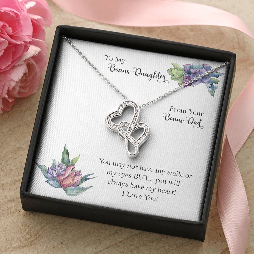 Bonus Daughter From Bonus Dad No Dna But You Have My Heart 8 Double Hearts Necklace