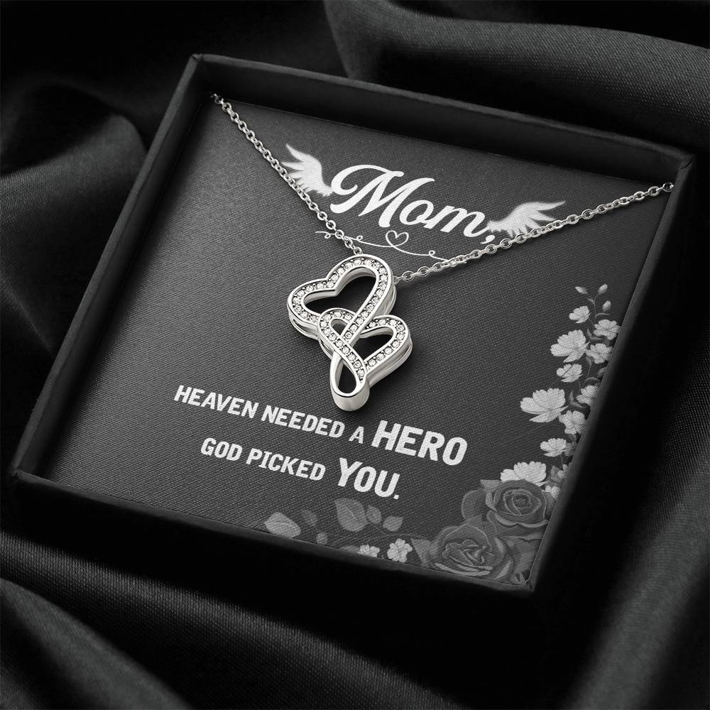 Mom Heaven Needed A Hero God Picked You - Double Hearts Necklace