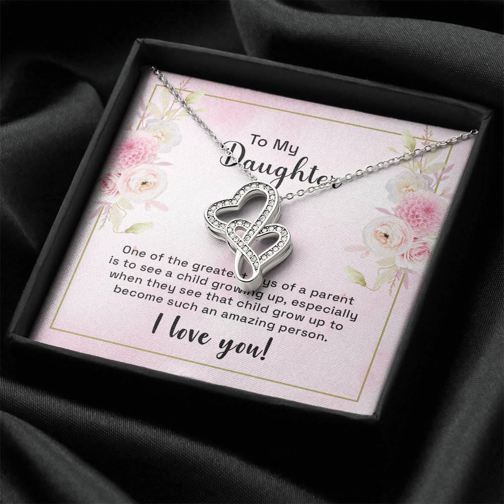 To My Daughter - One Of The Greatest Joys - Double Hearts Necklace