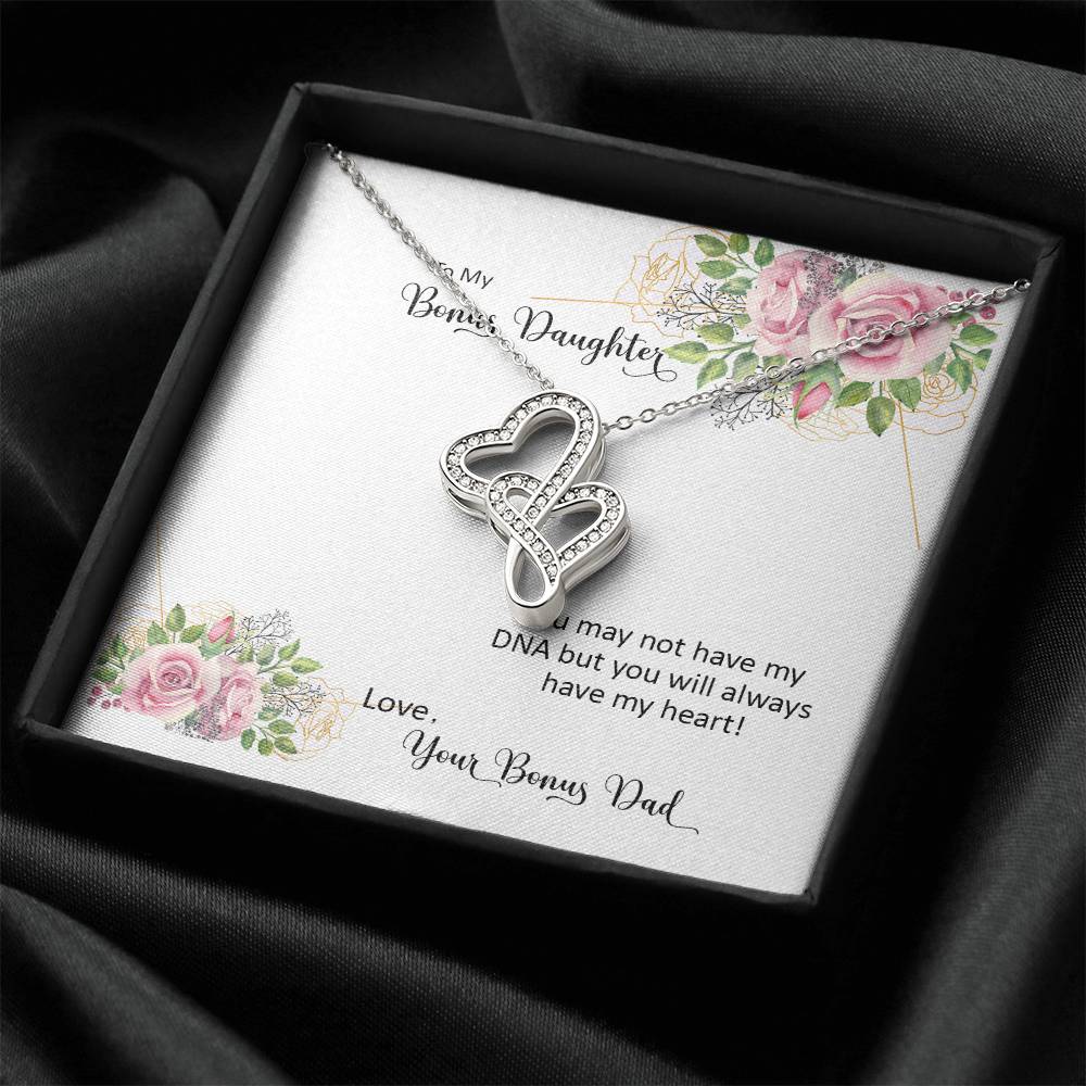 Bonus Daughter From Bonus Dad No Dna But You Have My Heart 6 Double Hearts Necklace
