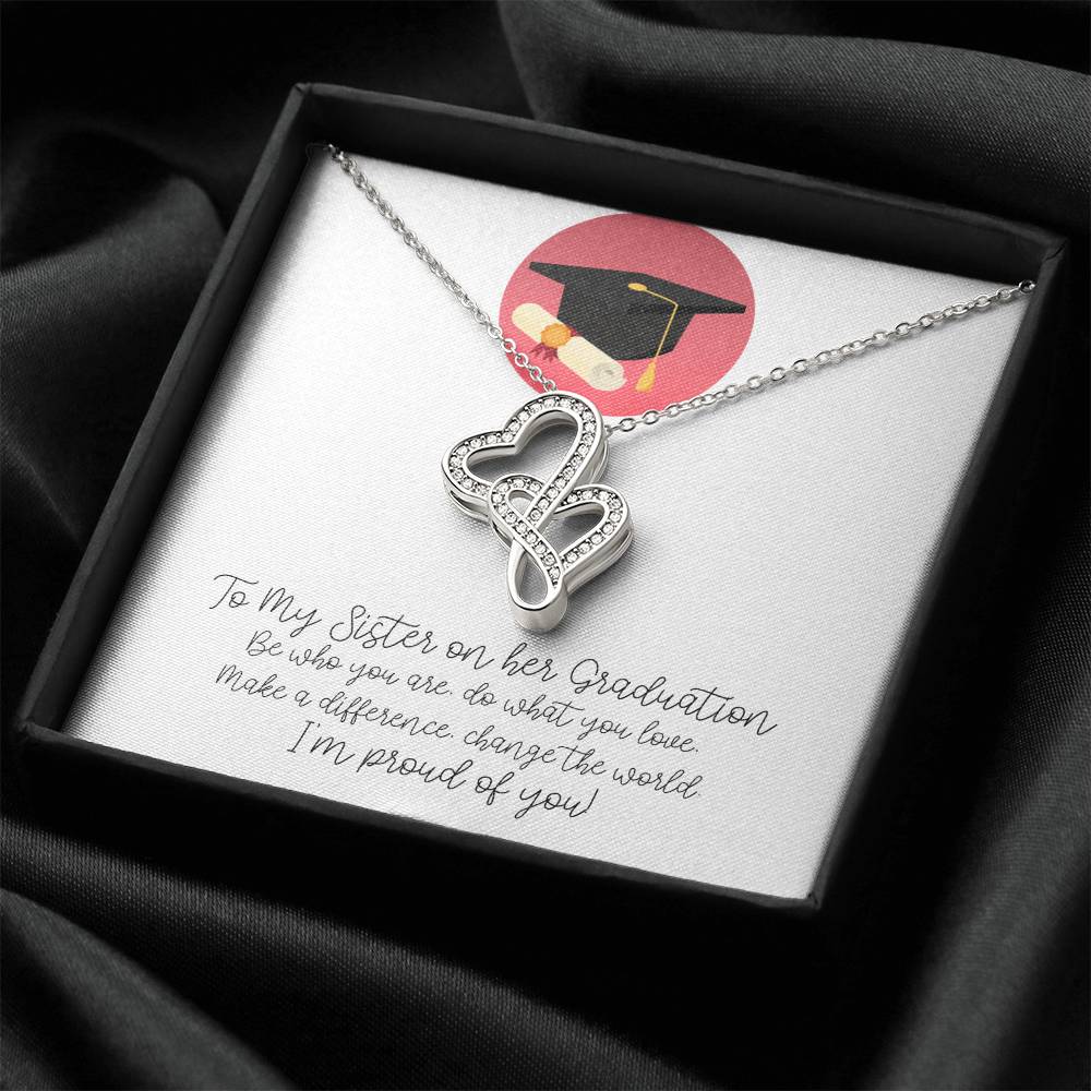 Graduation - To My Sister On Her Graduation - Double Hearts Necklace