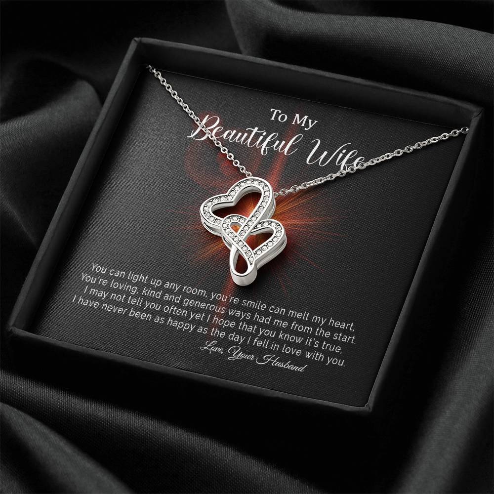 To My Beautiful Wife I Have Never Been As Happy As The Day I Fell In Love With You - Double Hearts Necklace