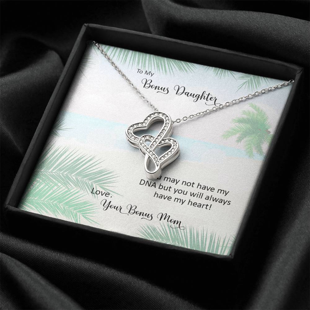 Bonus Daughter From Bonus Mom No Dna But You Have My Heart 4 Double Hearts Necklace