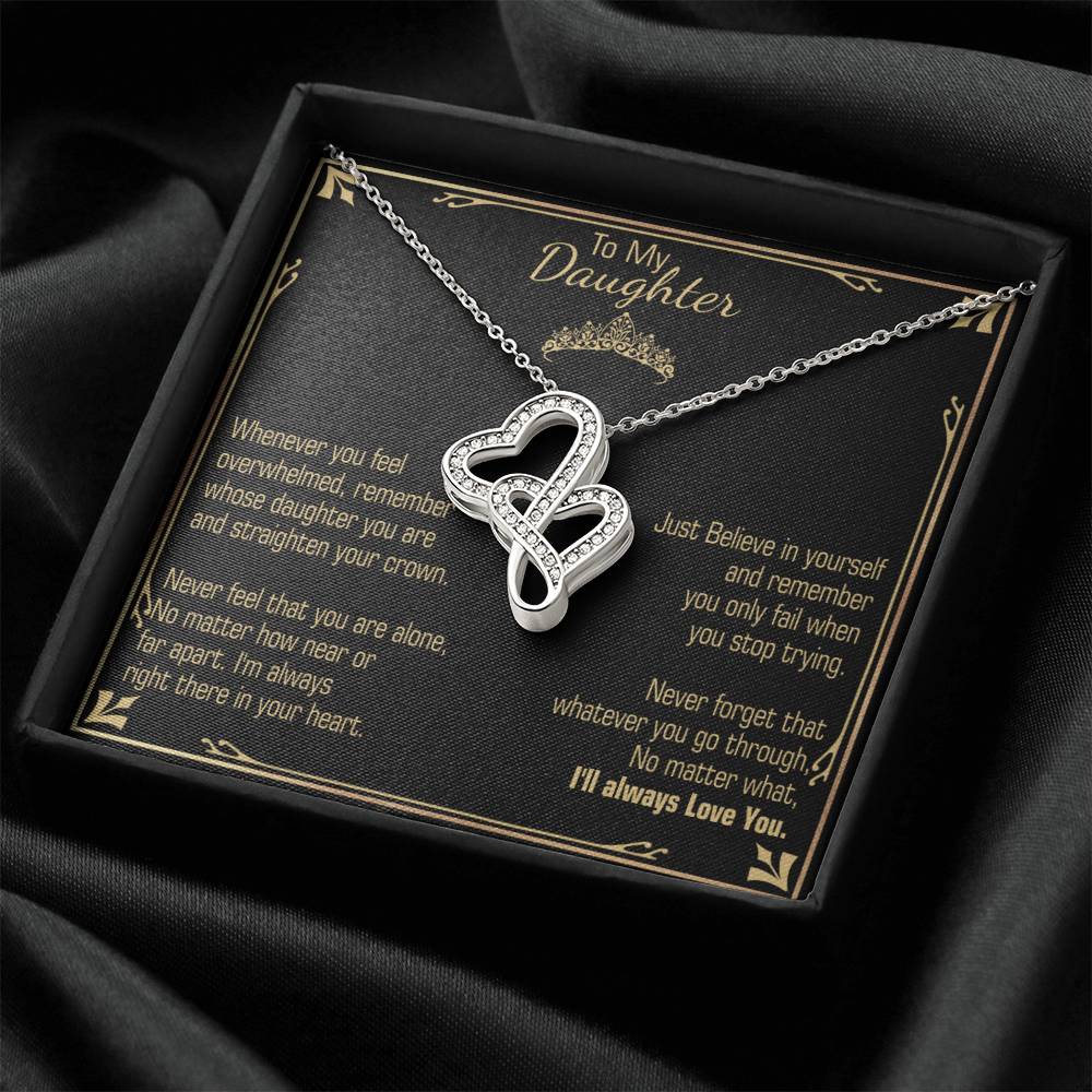 A Gift For Daughter - Believe In Yourself Double Hearts Necklace
