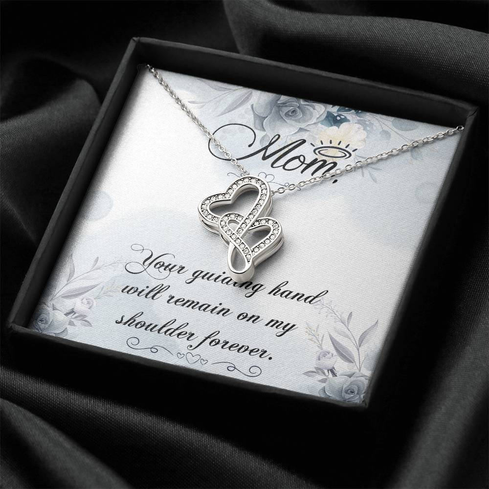 Mom Your Guiding Hand - Double Hearts Necklace