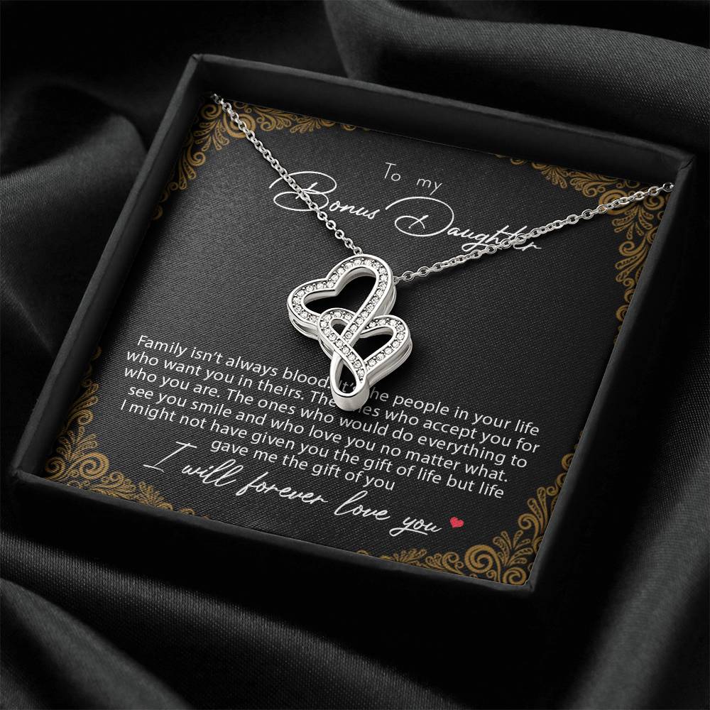 To My Bonus Daughter Family Isn't Always Blood Double Hearts Necklace