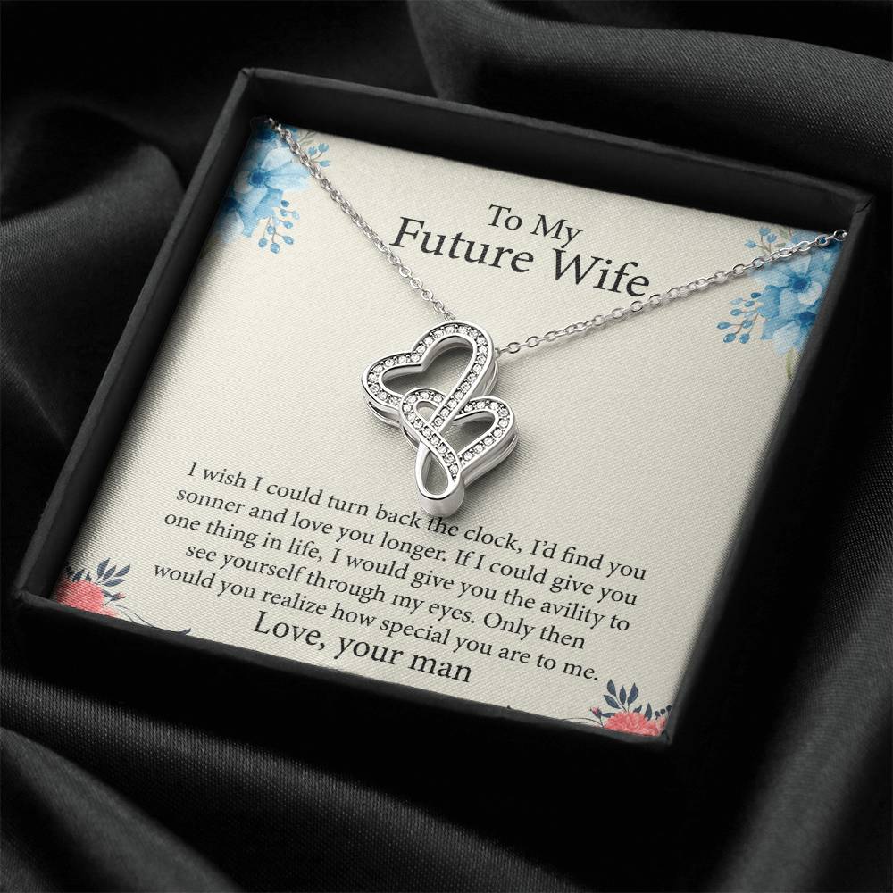Gift For Future Wife - Birthday Gift For Future Wife - Christmas Gift Future Wife To My Future Wife - You Will Always Double Hearts Necklace