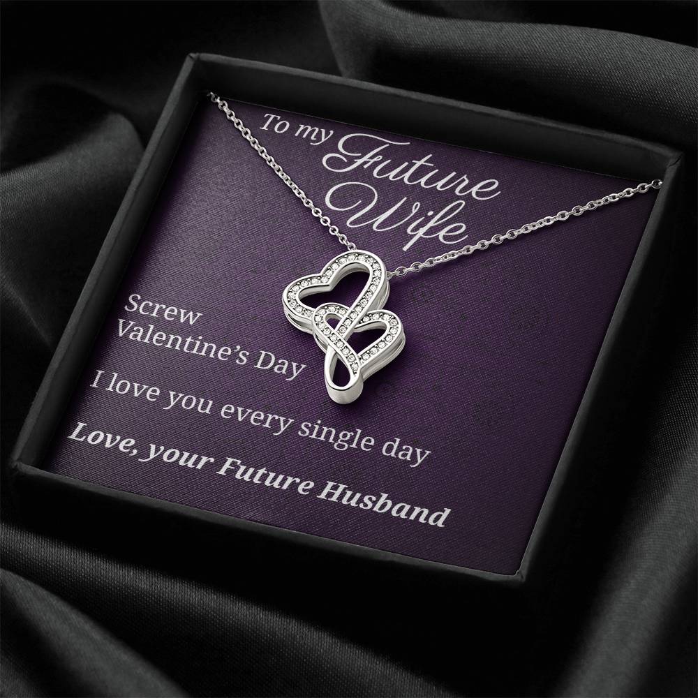 To Future Wife Every Single Day Double Hearts Necklace