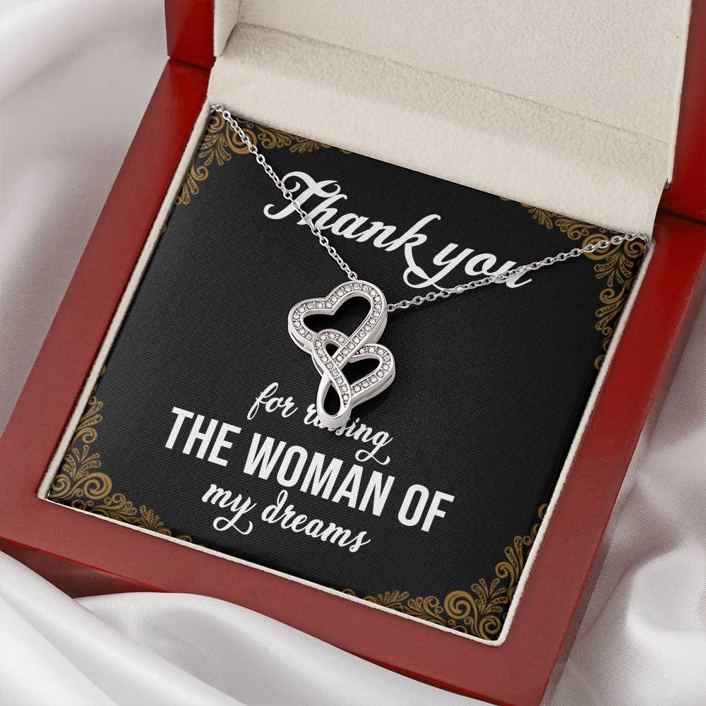 Thank You For Raising The Woman Of My Dreams 1 Double Hearts Necklace