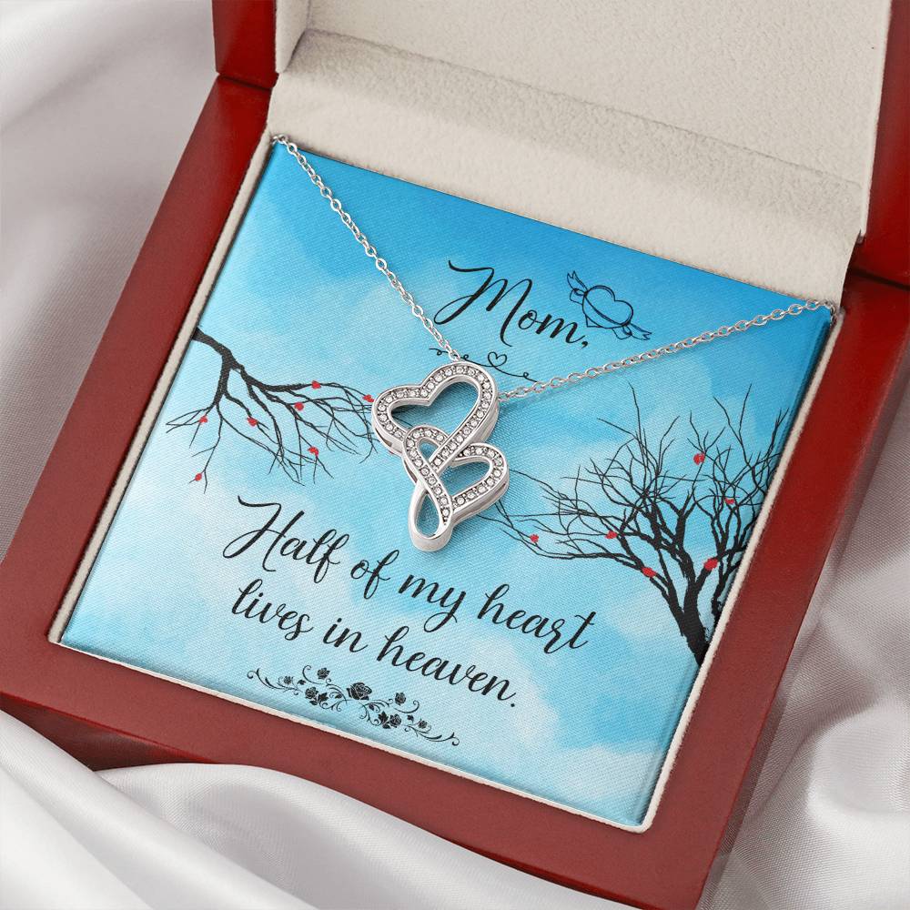 Mom Half Of My H Heart - Lives In Heaven - Double Hearts Necklace