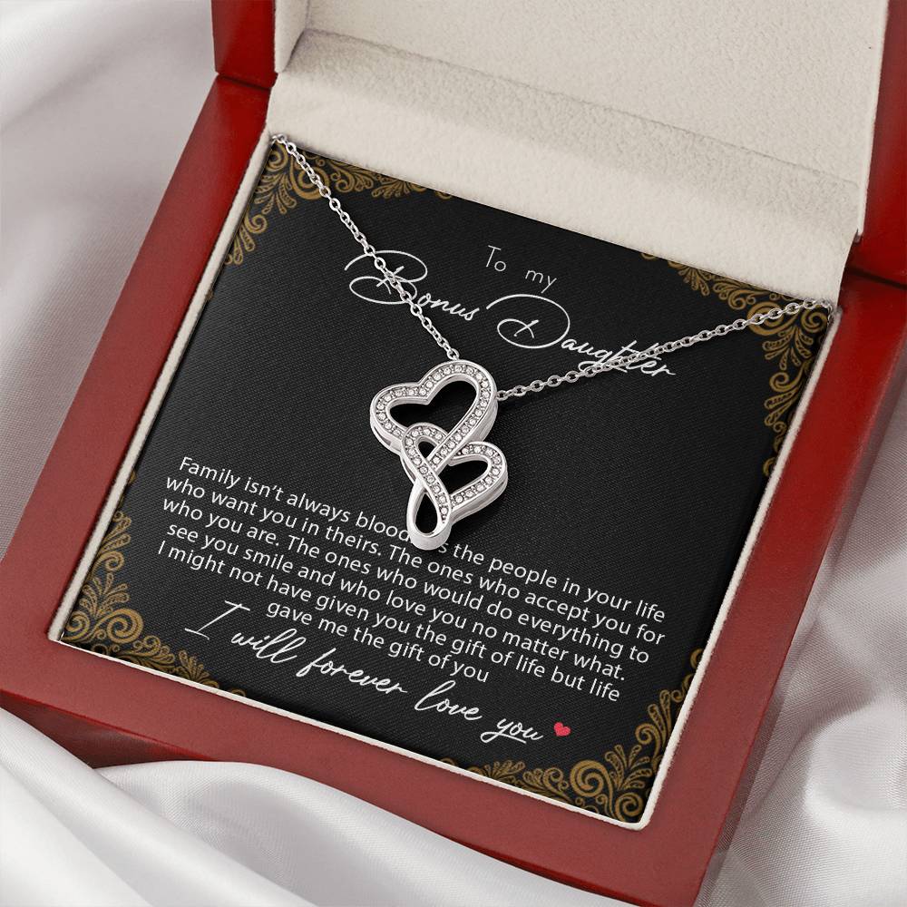 To My Bonus Daughter Family Isn't Always Blood Double Hearts Necklace