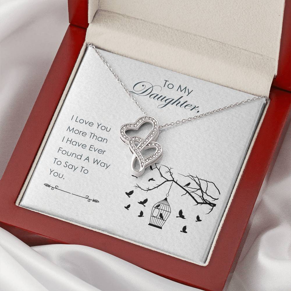 To My Daughter - 1 Double Hearts Necklace
