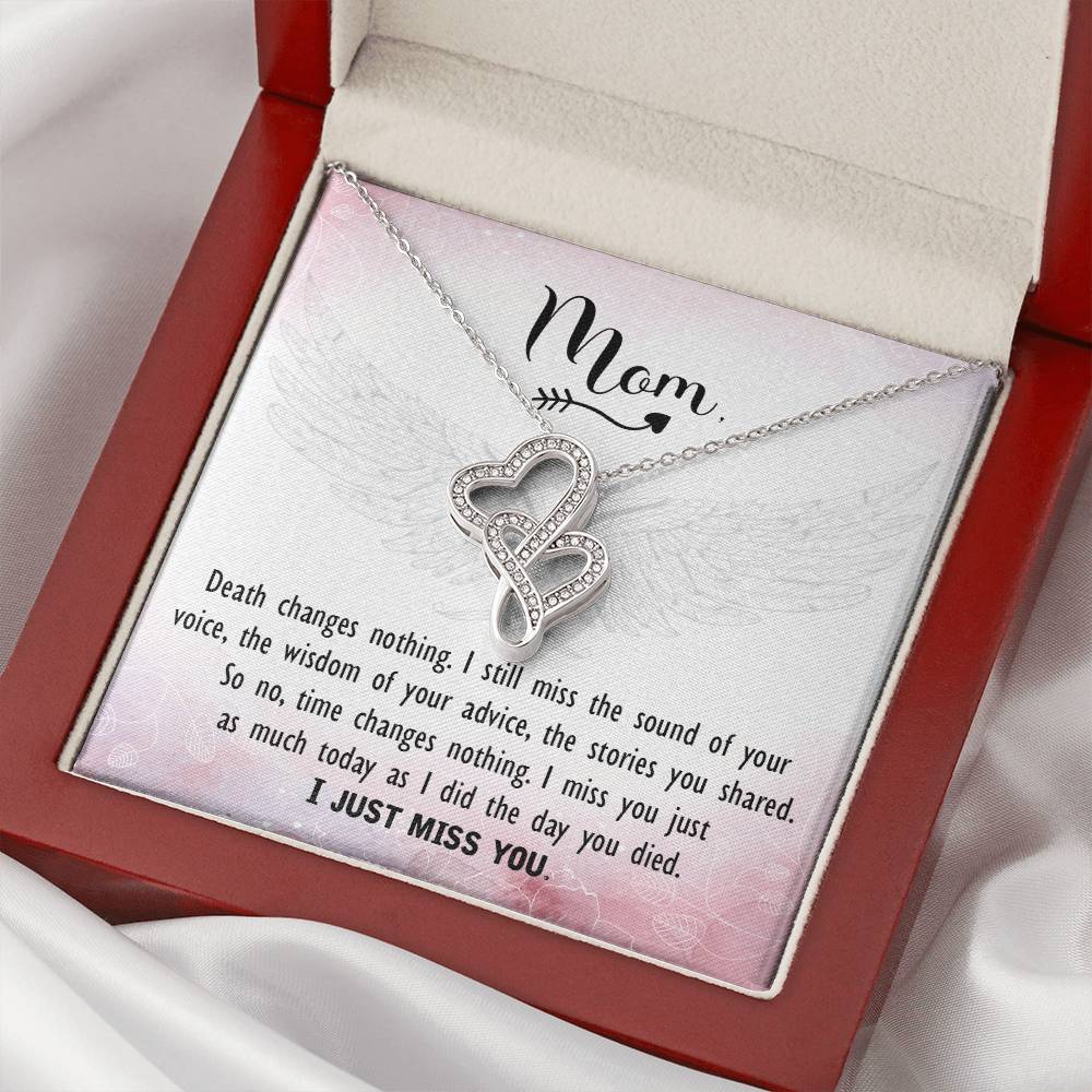 Mom - I Just Miss You - Double Hearts Necklace