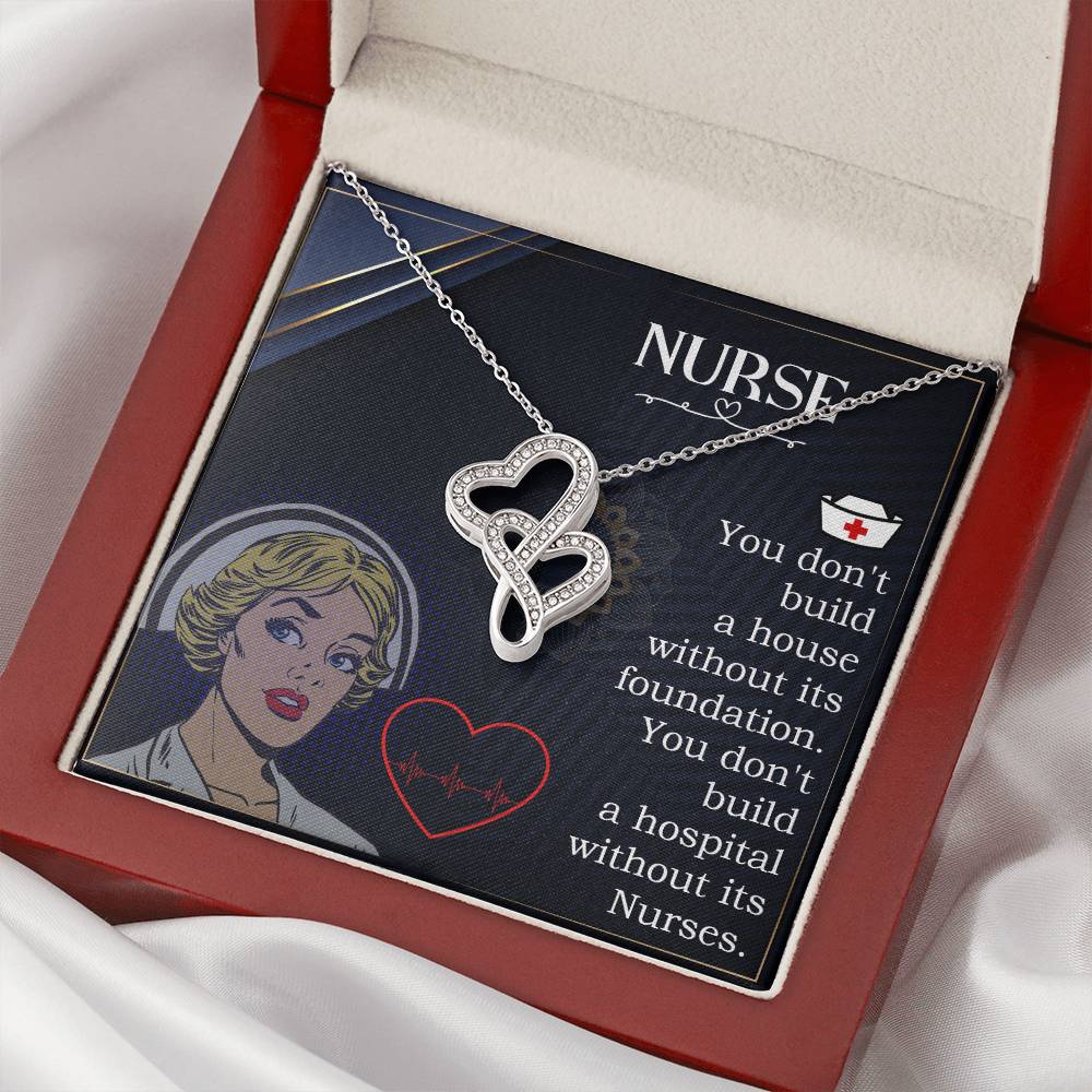 Nurse - You Don T Build A House - Double Hearts Necklace