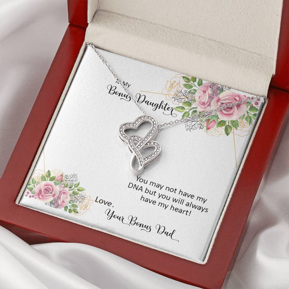 Bonus Daughter From Bonus Dad No Dna But You Have My Heart 6 Double Hearts Necklace
