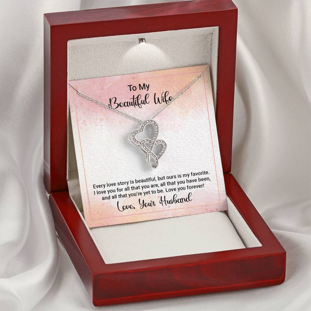 To My Beautiful Wife - Happy Anniversary - Double Hearts Necklace