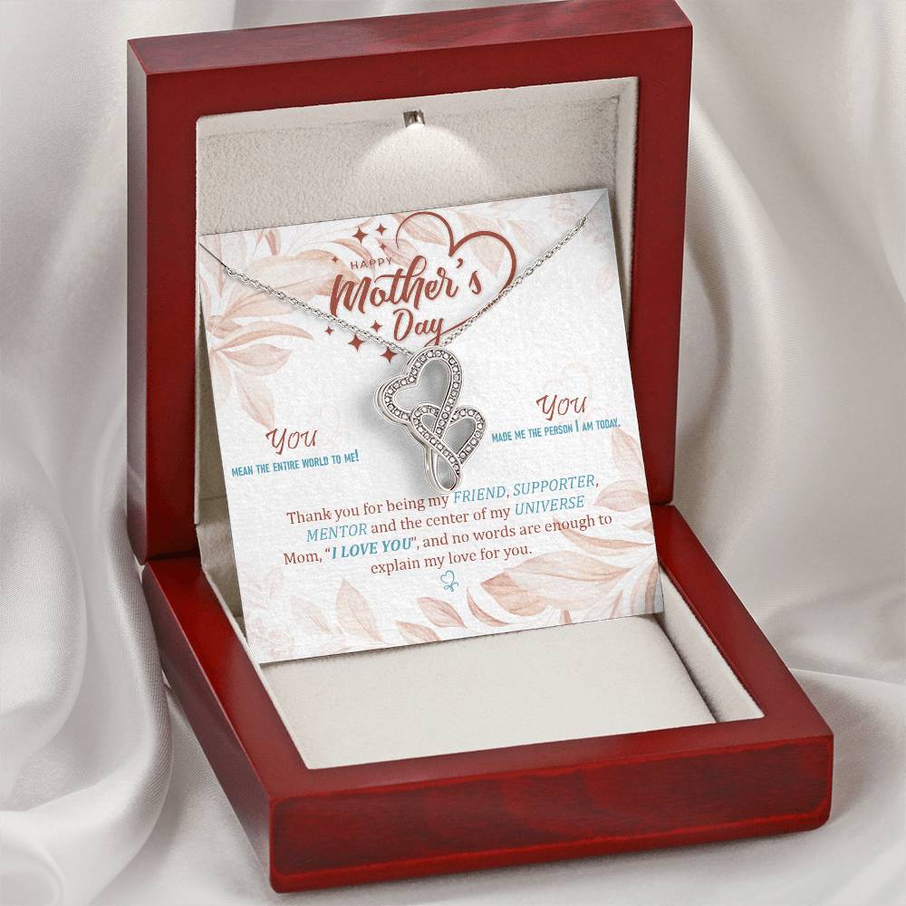 Mom Thanks For Being My Friend Mentor And Supporter - Double Hearts Necklace
