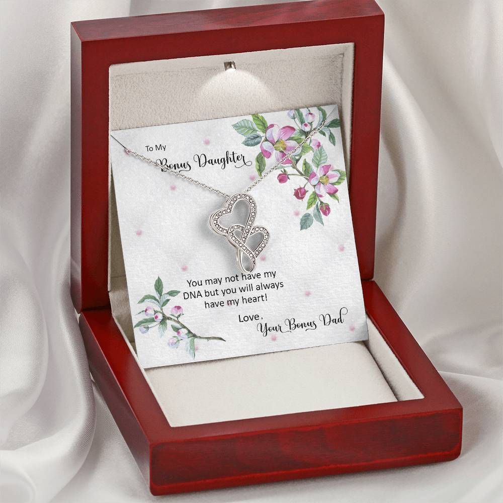 Bonus Daughter From Bonus Dad No Dna But You Have My Heart 2 Double Hearts Necklace