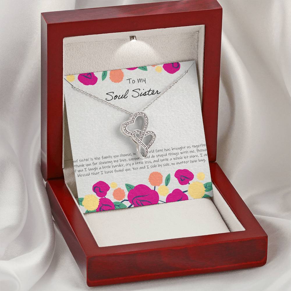 To My Soul Sister Is The Family You Choose - Floral Double Hearts Necklace