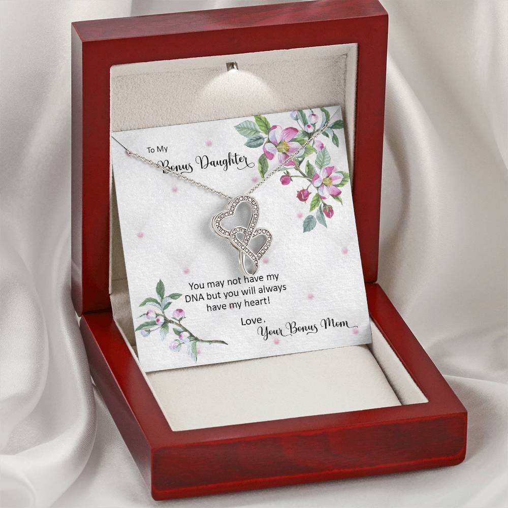 Bonus Daughter From Bonus Mom No Dna But You Have My Heart 2 Double Hearts Necklace
