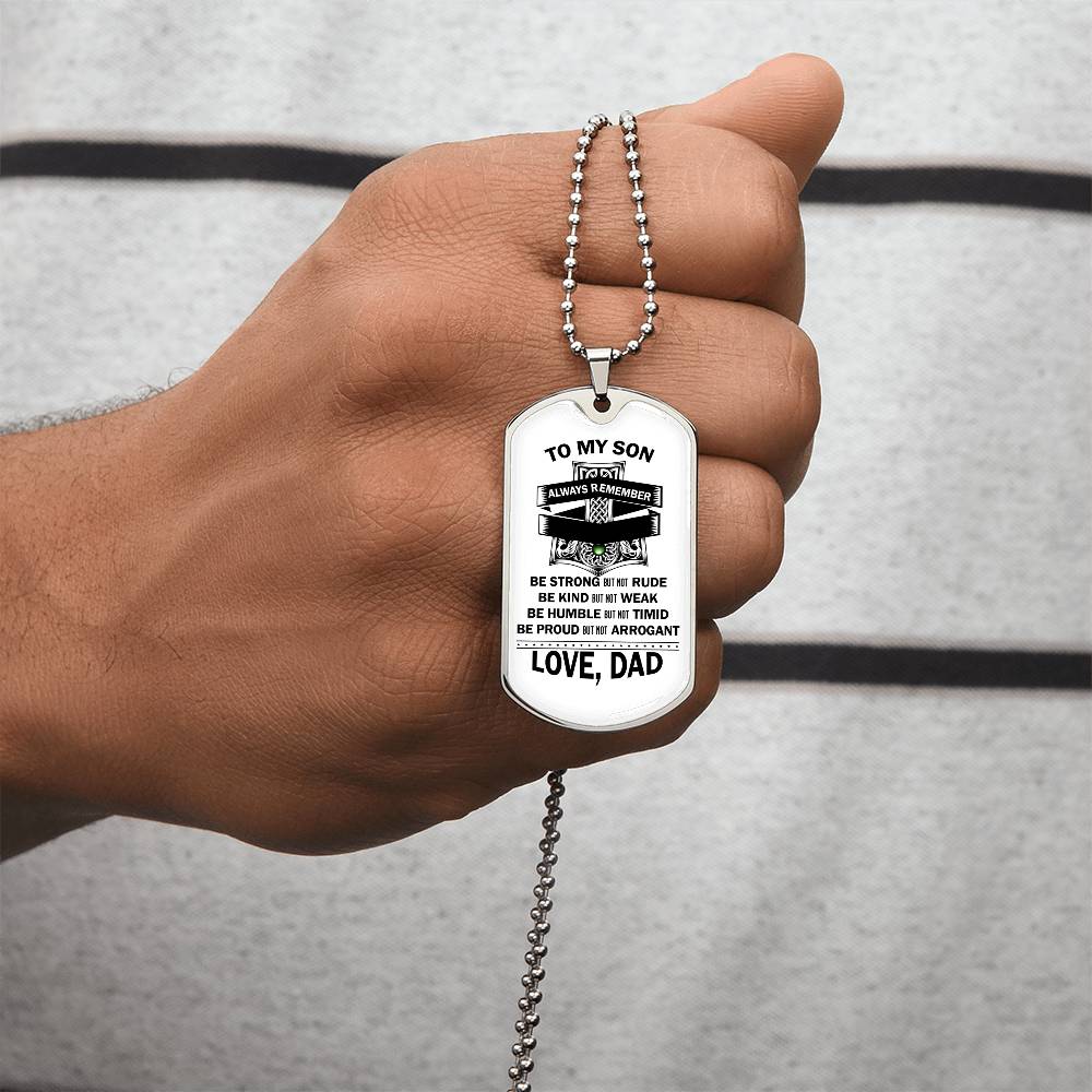 To Son - Be Kind But Not Weak - Gift From Dad - Army Tag Necklace, Dog Tag Necklace