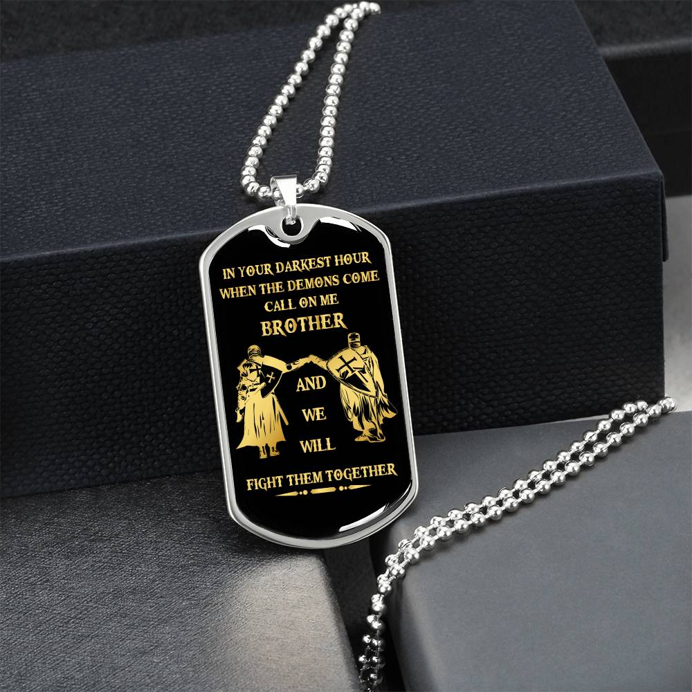 Brother Dog Tag Necklace- With Custom Text -We Will Fight Them Together - Army Tag Necklace, Dog Tag Necklace