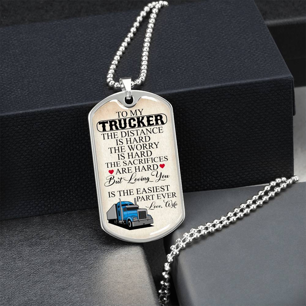 To My Trucker Necklace - Army Tag Necklace, Dog Tag Necklace