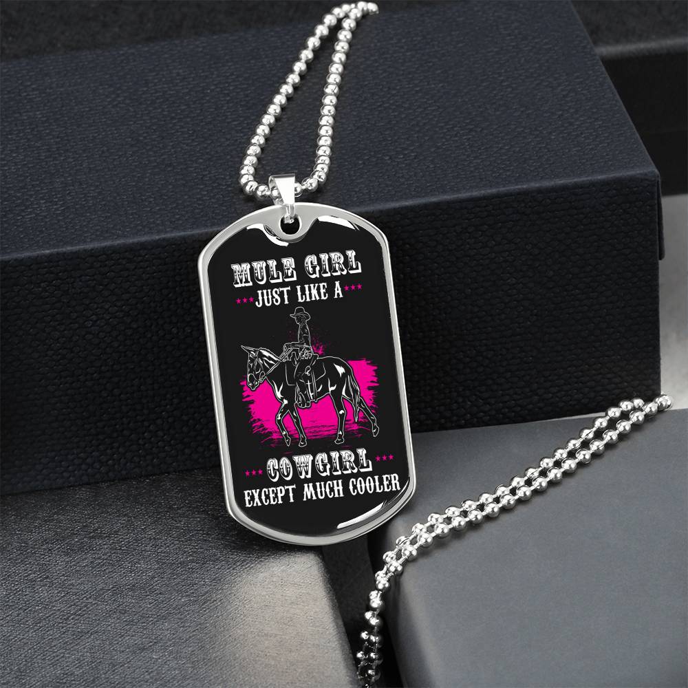 Mulegirl - Just Like A Cowgirl - Dog Tag Pendant - Army Tag Necklace, Dog Tag Necklace