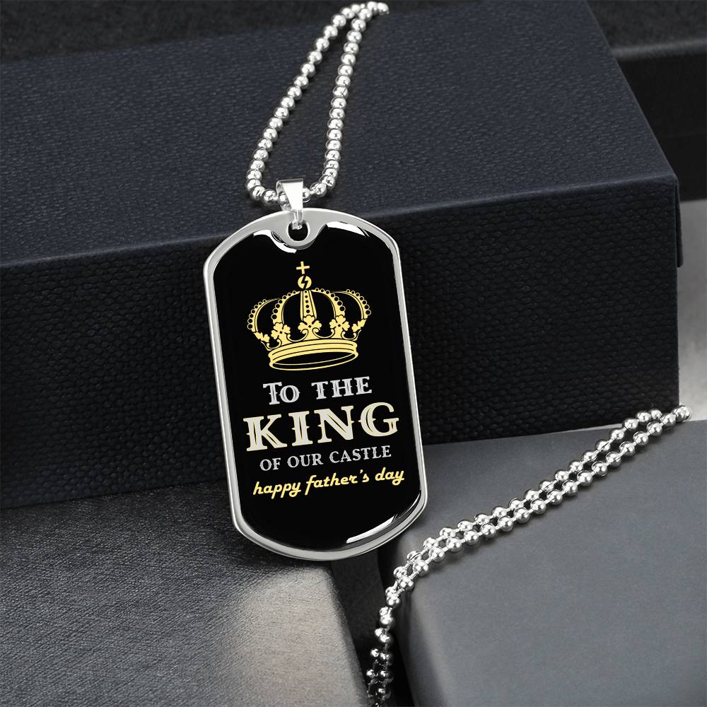 Gift For Dad - Father's Day Necklace - Father Is King - Necklace For Fathers Day - Father, Daughter, Son Gift - Dad Gift For Him - Army Tag Necklace, Dog Tag Necklace