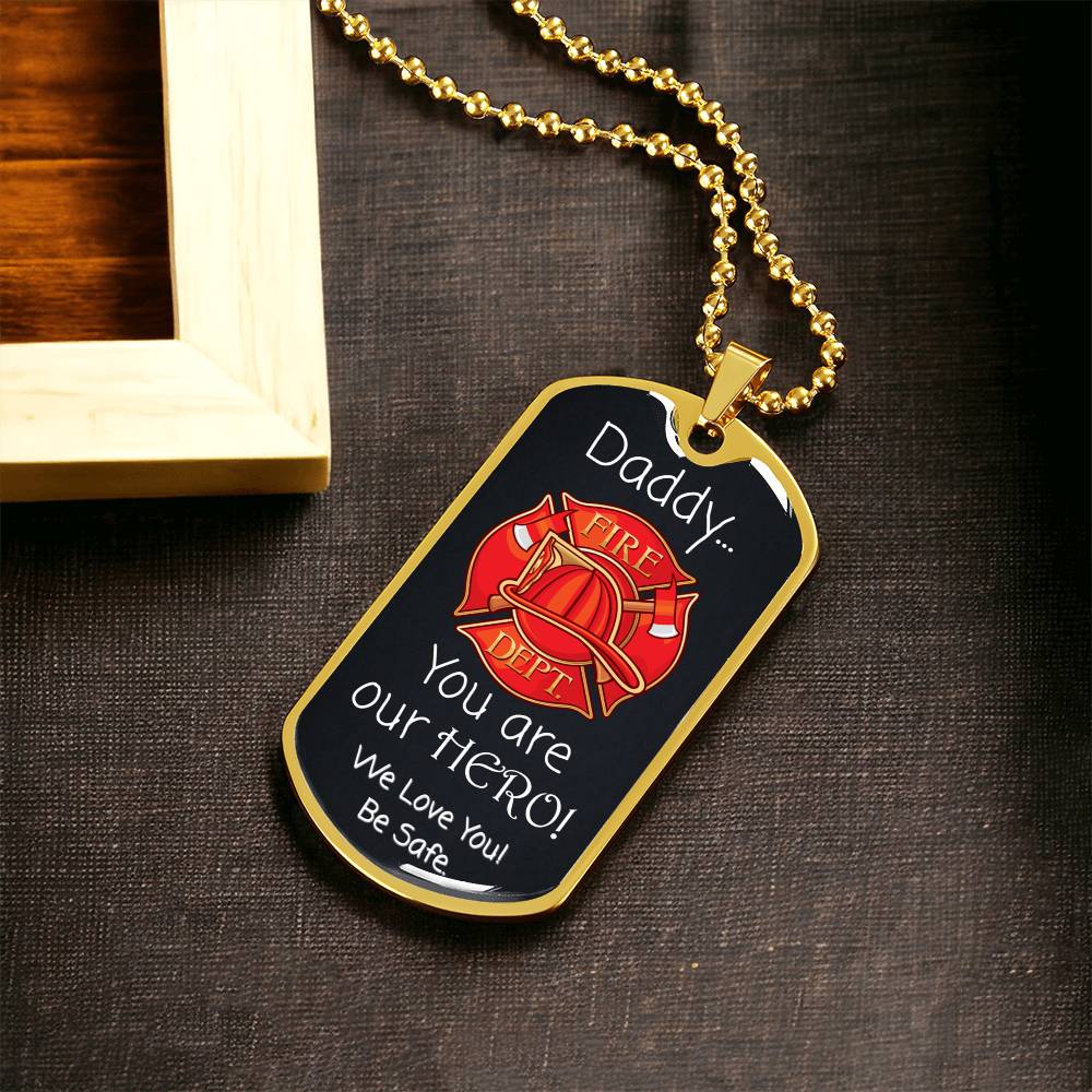Daddy, You're Our Hero - Father's Day Firefighter Dog Tag Personalized Necklace - Army Tag Necklace, Dog Tag Necklace