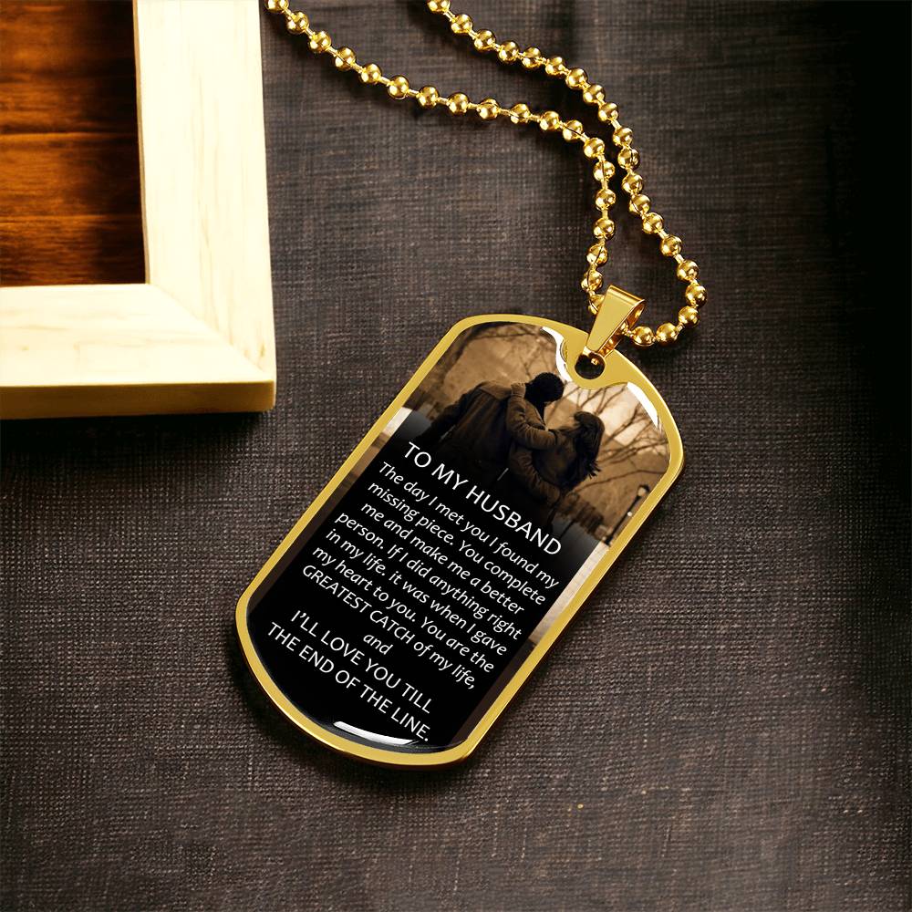 To My Husband Meaningful Gift Tag - Army Tag Necklace, Dog Tag Necklace