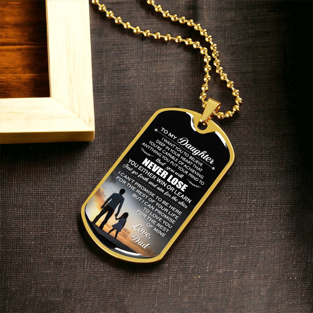 To My Daughter - Never Forget That I Love You - Love, Dad - Army Tag Necklace, Dog Tag Necklace