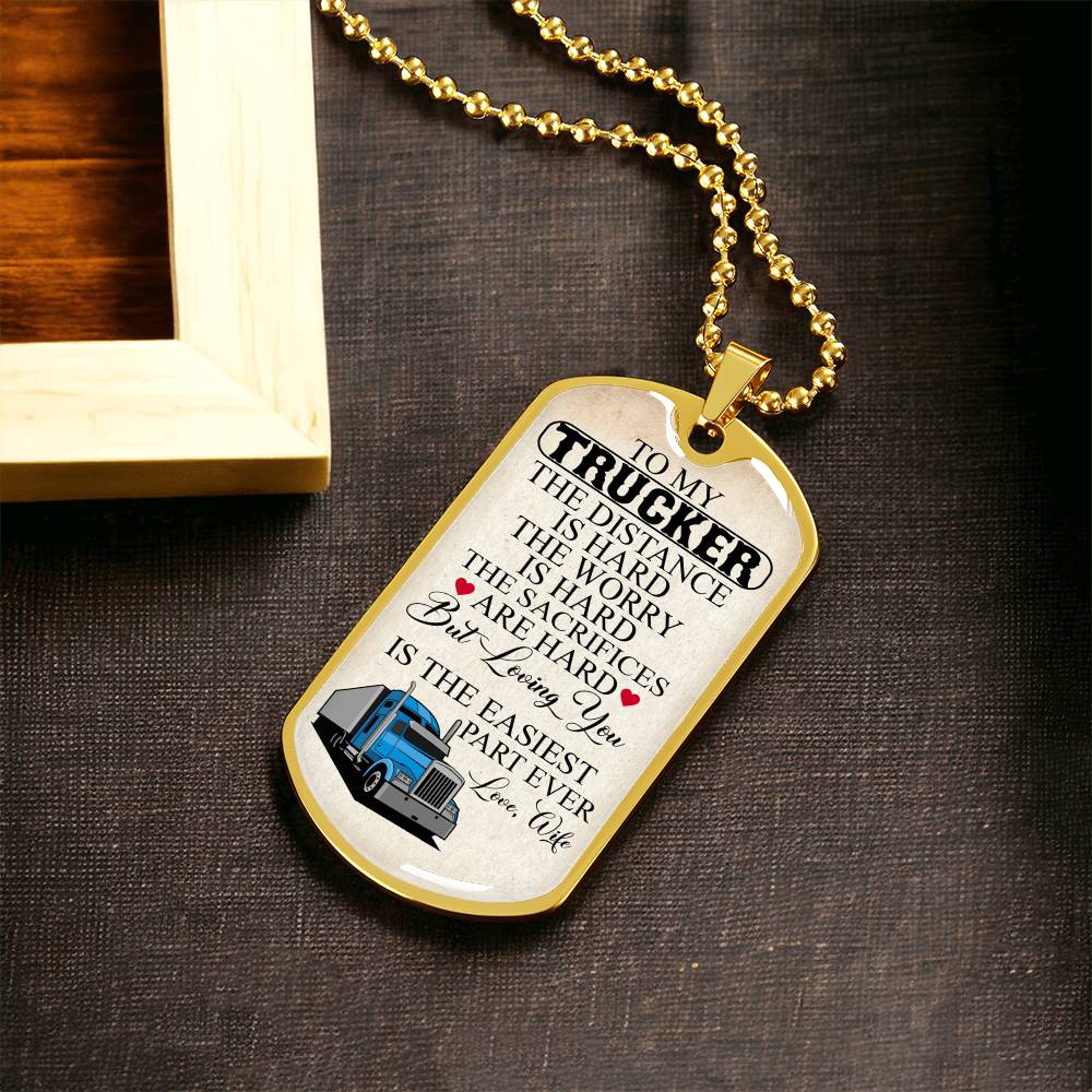 To My Trucker Necklace - Army Tag Necklace, Dog Tag Necklace