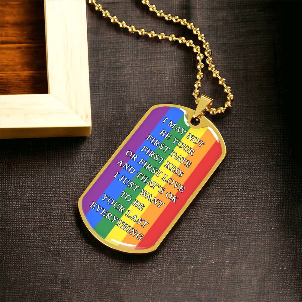 I May Not Be Your First Date Dog Tag Necklace - Army Tag Necklace, Dog Tag Necklace
