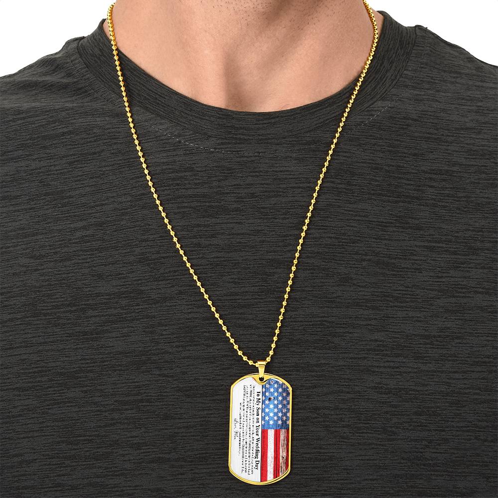 To My Son On Your Wedding Day - Gifft From Mom - Army Tag Necklace, Dog Tag Necklace