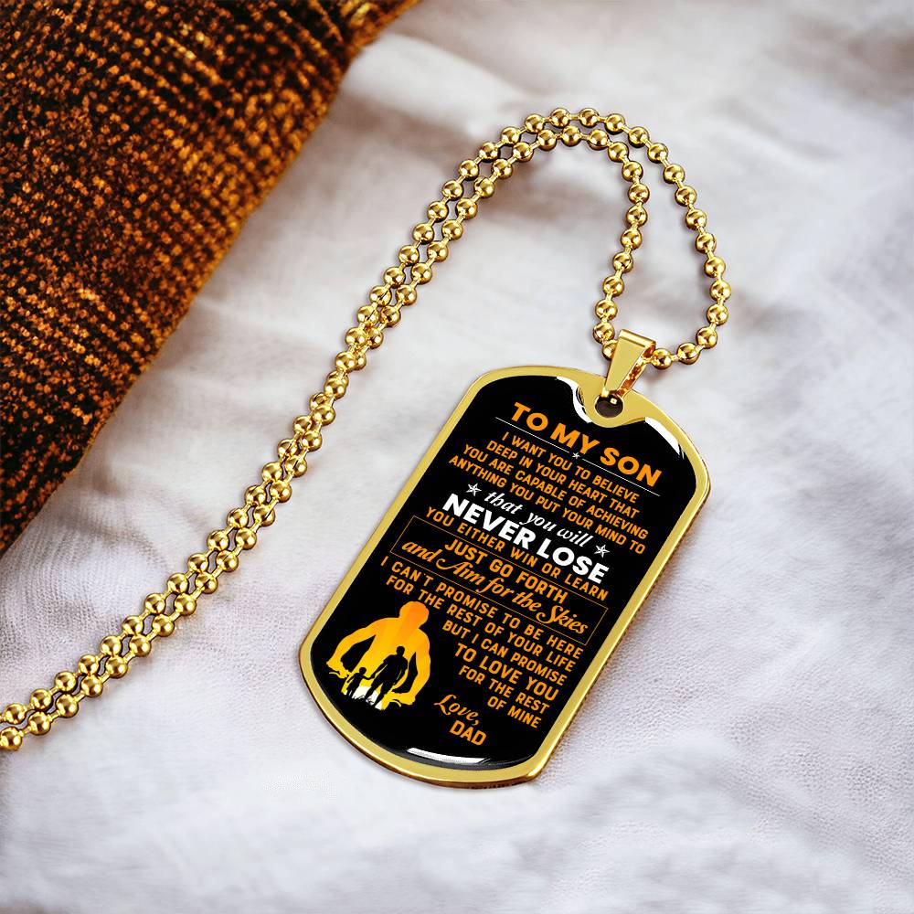 To My Son I Want You To Believe Deep In Your Heart… Luxury Dog Tag - Army Tag Necklace, Dog Tag Necklace