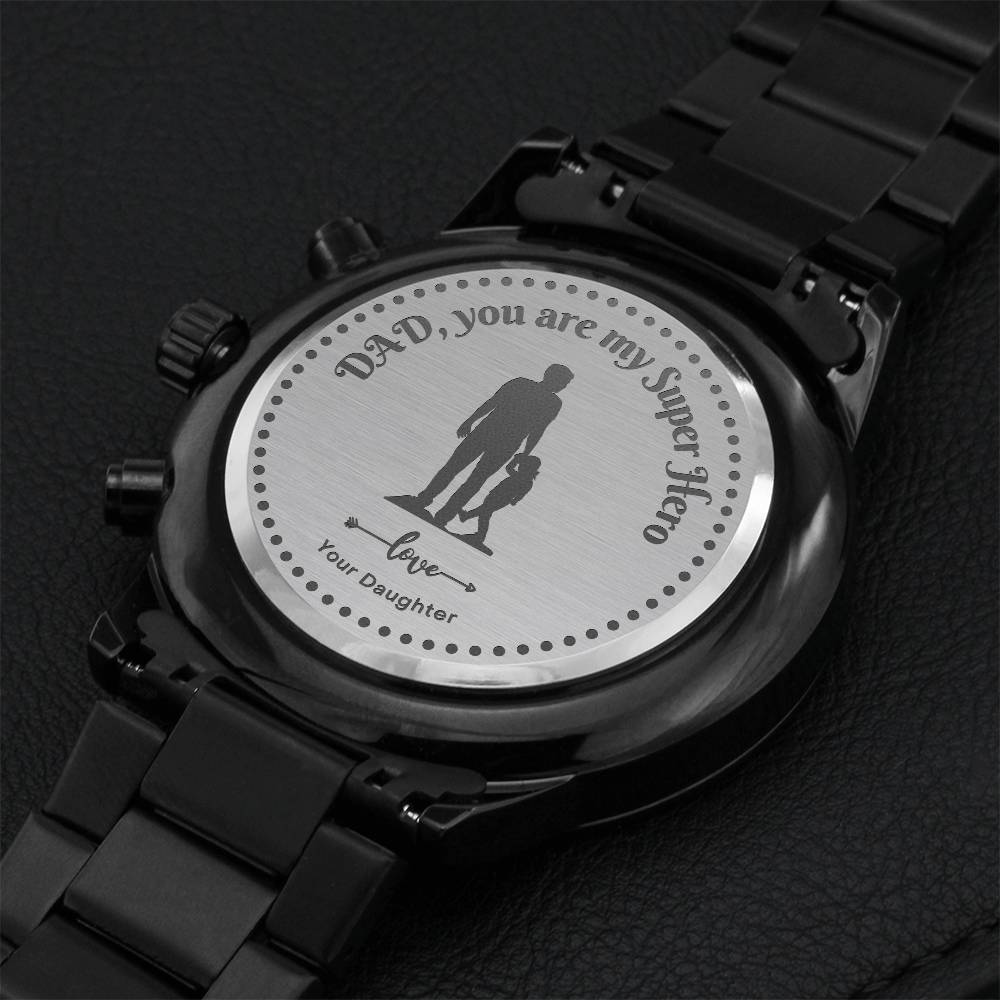Dad You Are My Super Hero 2 Engraving Chronograph Watch