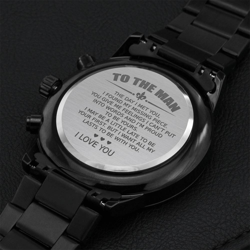 To My Man - I Found My Missing Piece - Luxury Watch Engraving Chronograph Watch