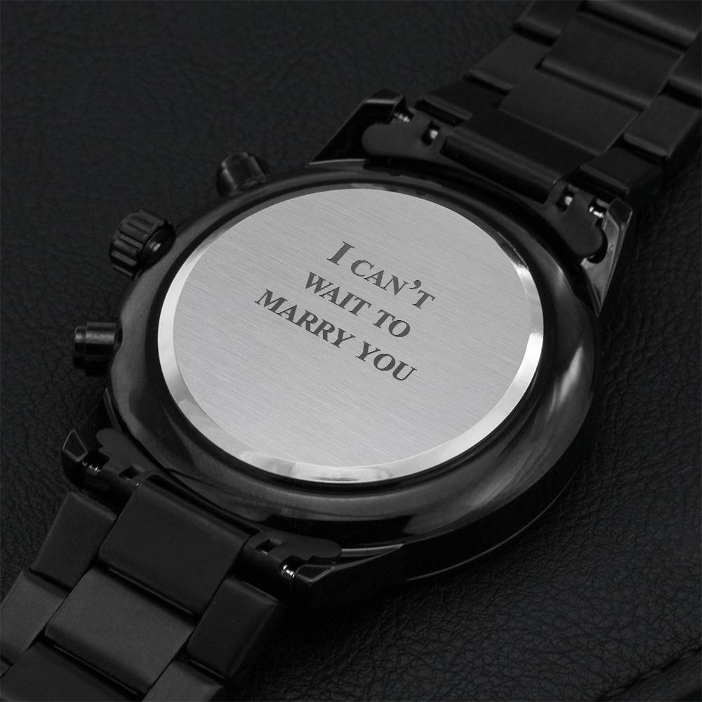 Engraved Watch - Can't Wait To Marry You Engraving Chronograph Watch