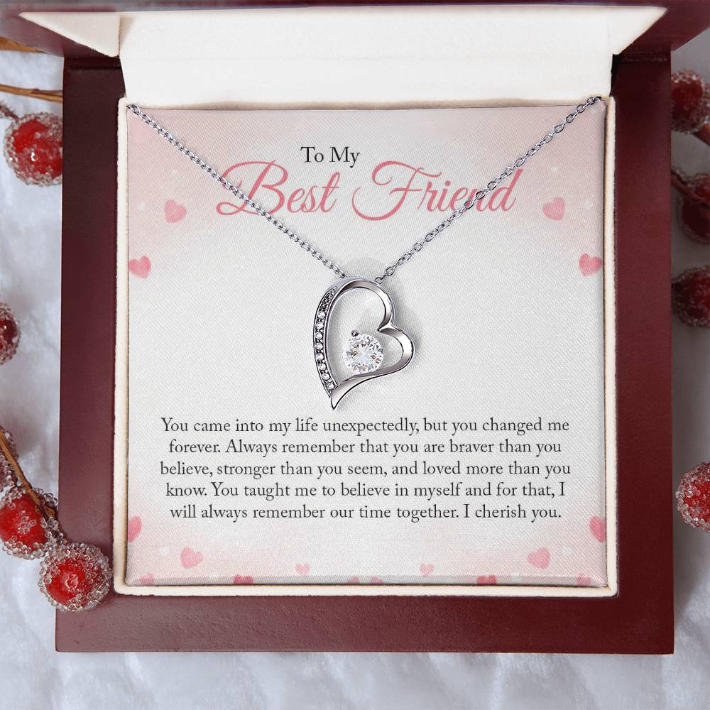 To My Best Friend - You Came Into My Life Unexpectedly - Forever Love Necklace Forever Love Necklace
